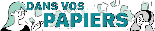 Dans Vos Papiers